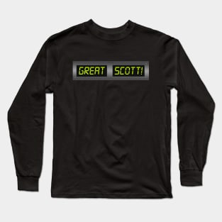 Great Scott! Long Sleeve T-Shirt